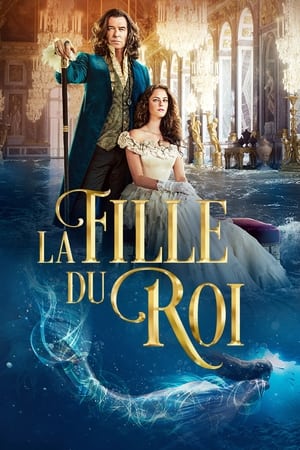 Télécharger La Fille du Roi ou regarder en streaming Torrent magnet 