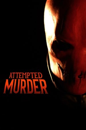 Attempted Murder (2025)