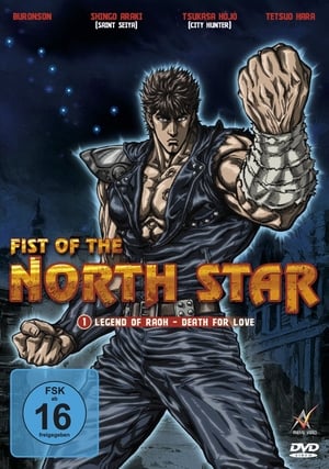 Poster Fist of the North Star: Legend of Raoh - Death for Love 2006