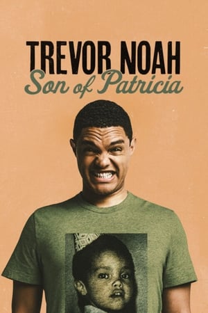 Télécharger Trevor Noah: Son of Patricia ou regarder en streaming Torrent magnet 