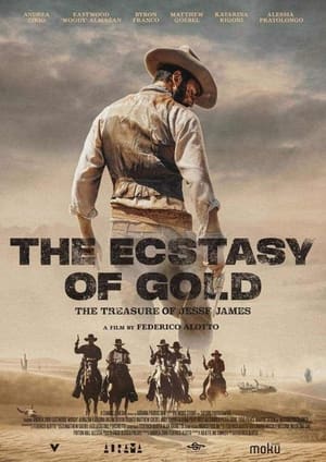 Image The Ecstasy of Gold: The Treasure of Jesse James
