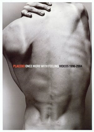Poster Placebo - Once More With Feeling - Singles 1996-2004 2024