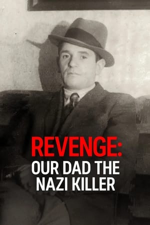 Image Revenge: Our Dad the Nazi Killer