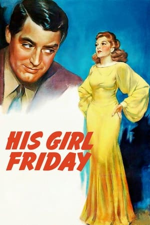 Poster His Girl Friday 1940