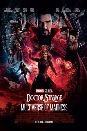 Doctor Strange in the Multiverse of Madness en streaming ou téléchargement 
