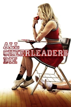 All Cheerleaders Die 2013