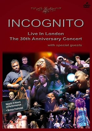 Incognito - Live In London 35th Anniversary Show