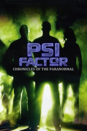 Poster Psi Factor: Chronicles of the Paranormal 1996