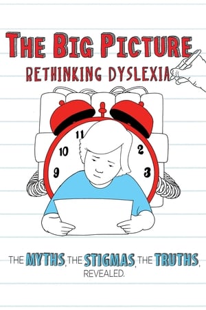Image The Big Picture: Rethinking Dyslexia