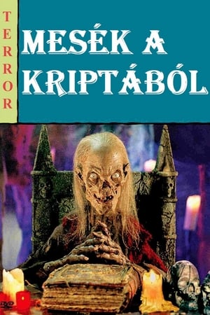 Mesék a kriptából 7. évad 6. epizód 1996