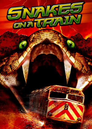 Poster Snakes on a Train 2006