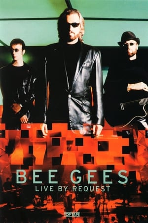 Télécharger Bee Gees - Live by Request ou regarder en streaming Torrent magnet 