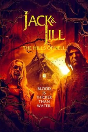 Jack And Jill: The Hills of Hell 2022