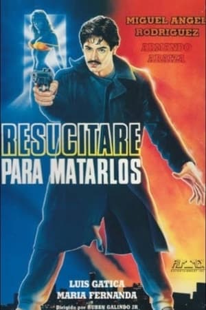 Image Resucitaré para matarlos