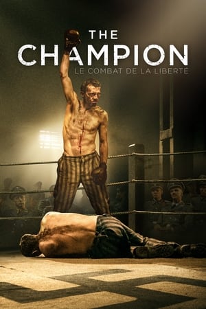 Poster The Champion : Le Combat de la Liberté 2021