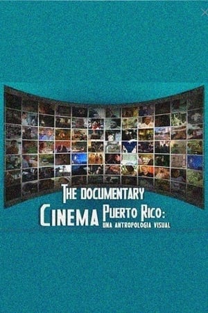 Télécharger Cinema Puerto Rico: una antropología visual ou regarder en streaming Torrent magnet 