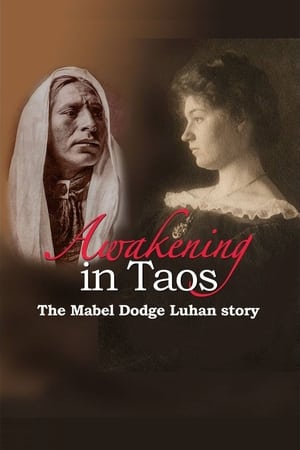 Télécharger Awakening in Taos: The Mabel Dodge Luhan Story ou regarder en streaming Torrent magnet 