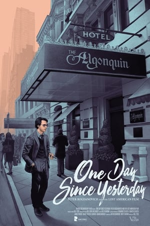 One Day Since Yesterday: Peter Bogdanovich & the Lost American Film 2014