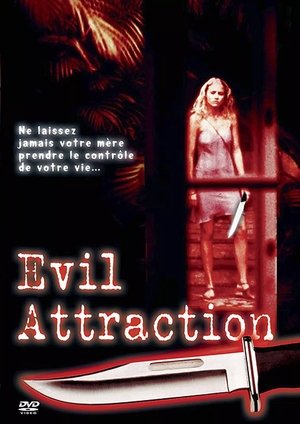 Télécharger Evil Attraction ou regarder en streaming Torrent magnet 