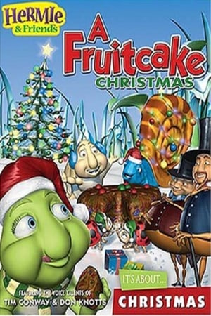 Poster Hermie & Friends: A Fruitcake Christmas 2005