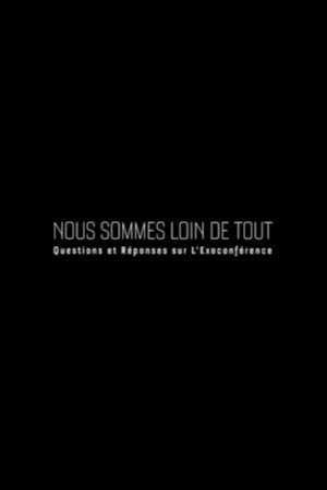 Poster Alexandre Astier - Nous sommes loin de tout 2015
