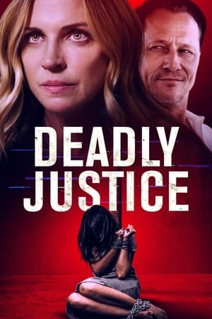 Télécharger Deadly Justice ou regarder en streaming Torrent magnet 