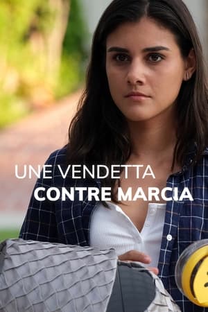 Télécharger Une vendetta contre Marcia ou regarder en streaming Torrent magnet 