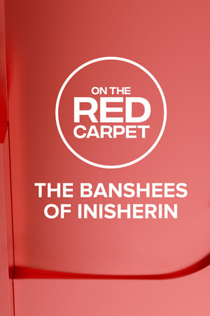 Poster On the Red Carpet Presents: The Banshees of Inisherin 2023