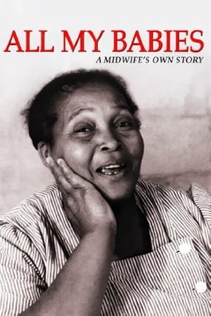 All My Babies... A Midwife's Own Story (1953)