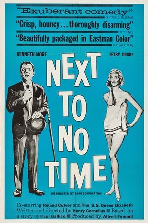 Next to No Time