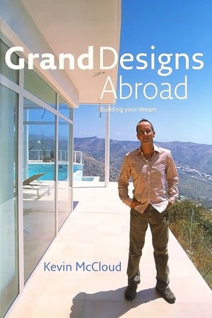 Image Grand Designs Abroad