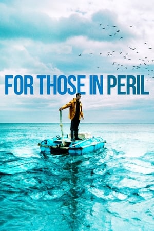 Poster For Those in Peril 2013