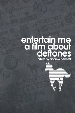 Télécharger Entertain Me: A Film About the Deftones ou regarder en streaming Torrent magnet 