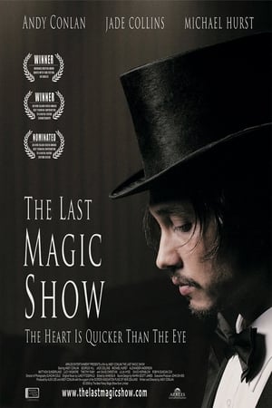 Poster The Last Magic Show 2007