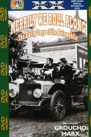 Télécharger Merrily We Roll Along: The Early Days of the Automobile ou regarder en streaming Torrent magnet 