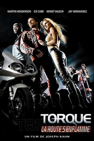 Poster Torque, la route s'enflamme 2004