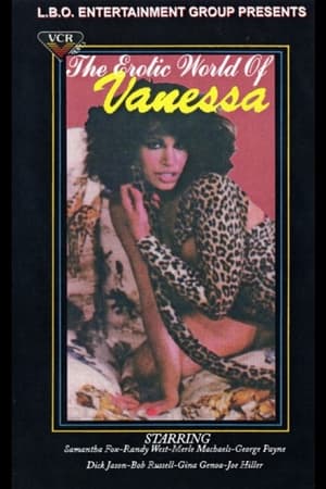 Télécharger The Erotic World of Vanessa ou regarder en streaming Torrent magnet 