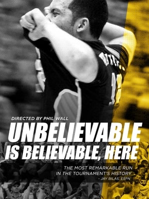 Poster Unbelievable is Believable Here 2016