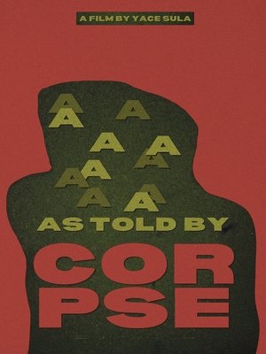 As Told by a Corpse (2025)