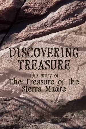 Image Discovering Treasure: The Story of 'The Treasure of the Sierra Madre'