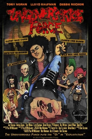 Poster The Ungovernable Force 2015