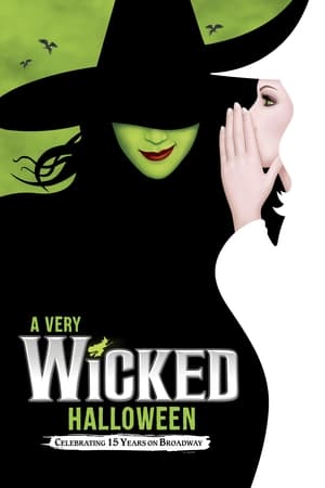 Poster A Very Wicked Halloween: Celebrating 15 Years on Broadway 2018