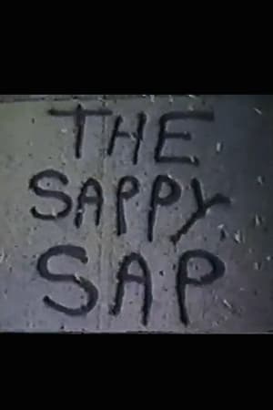 The Sappy Sap 1985