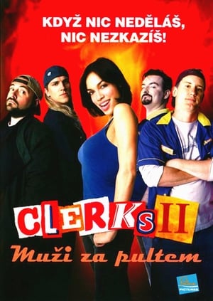 Clerks 2: Muži za pultem 2006