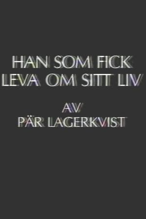 Poster Han som fick leva om sitt liv 1987