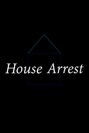Poster House Arrest 2024