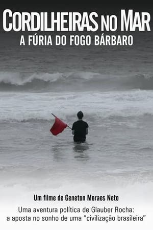 Télécharger Cordilheiras no Mar: A Fúria do Fogo Bárbaro ou regarder en streaming Torrent magnet 