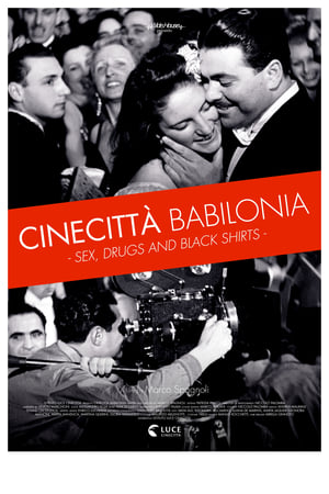 Poster Cinecittà Babilonia: Sex, Drugs and Black Shirts 2017