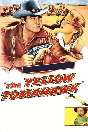 Télécharger The Yellow Tomahawk ou regarder en streaming Torrent magnet 