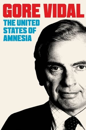 Télécharger Gore Vidal: The United States of Amnesia ou regarder en streaming Torrent magnet 